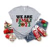 We Are Family 2023 Shirt,We Are Family 2023 Christmas Party Shirt,Christmas Group Family Shirts,Custom We Are Family Shirt,New Year Shirts - 4.jpg