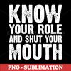 TPL-NJ-20231012-3262_Know Your Role And Shut Your Mouth 8982.jpg