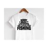 MR-14102023135824-sorry-i-wasnt-listening-i-was-thinking-about-fishing-svg-image-1.jpg