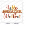 MR-141020231469-hello-sweater-weather-pngfall-sublimation-design-image-1.jpg