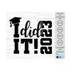 MR-1410202315434-i-did-it-2023-svg-graduation-2023-svg-graduation-cap-svg-image-1.jpg