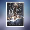 The Ever King A Dark Fantasy Romance.jpg