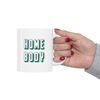 Home Body 11oz White Ceramic Coffee Mug for Stay At Home Gift, Home Body Mug, Stay At Home Mom, Work From Home Gift - 4.jpg