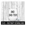 24102023161736-and-dad-too-svg-funny-wine-svg-files-instant-download-image-1.jpg