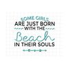 24102023172146-some-girls-are-just-born-with-the-beach-in-their-souls-png-image-1.jpg