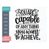 MR-2510202394747-you-are-capable-of-anything-you-want-to-achieve-svg-cut-file-image-1.jpg