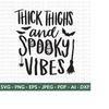 2510202315653-thick-thighs-and-spooky-vibes-svg-halloween-svghalloween-image-1.jpg