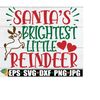 25102023191710-santas-brightest-little-reindeer-santa-svg-christmas-image-1.jpg