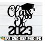 2510202320641-class-of-2023-2023-graduation-svg-2023-graduation-cake-image-1.jpg