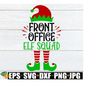 25102023223536-front-office-elf-squad-matching-front-office-christmas-shirts-image-1.jpg