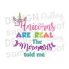 MR-2710202393022-unicorns-are-real-the-mermaids-told-me-jpg-png-svg-dxf-image-1.jpg