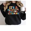 MR-2710202314572-retro-teacher-sweatshirt-its-a-beautiful-day-for-image-1.jpg