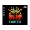 27102023174439-bee-dad-like-a-regular-dad-but-cooler-svg-beekeeping-svg-image-1.jpg