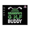 27102023184131-grandpas-golf-buddy-svg-golfer-grandpa-gift-svg-fathers-image-1.jpg