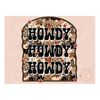 MR-2810202392120-howdy-howdy-howdy-png-western-sublimation-design-image-1.jpg