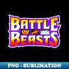 AZ-20231028-1059_Battle Beasts 7168.jpg