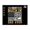 3010202392431-best-bucking-dad-ever-svg-bucking-dad-svg-father-gift-svg-image-1.jpg