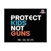 301020239505-protect-kids-not-guns-svg-thoughts-and-prayers-svg-gun-image-1.jpg