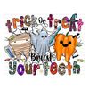 MR-30102023111858-trick-or-treat-brush-your-teeth-png-file-teeth-png-nurse-image-1.jpg