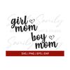 311020238821-girl-mom-and-boy-mom-svg-svg-files-for-cricut-girl-mom-svg-image-1.jpg