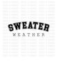 MR-3110202314581-sweater-weather-svg-sweater-weather-png-sweater-weather-image-1.jpg