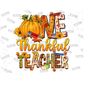 3110202317487-one-thankful-teacher-png-sublimation-design-downloadautumn-image-1.jpg