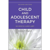 Child and Adolescent Therapy: Science and Art 2nd Edition