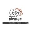 1112023134542-football-svg-classy-until-kickoff-svg-football-cricut-image-1.jpg