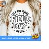 1112023193513-field-day-let-the-games-begin-svg-field-day-svg-field-day-image-1.jpg