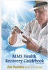 MMS Health Recovery Guidebook by Jim Humble .png