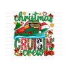 411202391728-christmas-cruisin-crew-png-sublimation-design-download-image-1.jpg