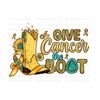 411202310211-give-cancer-the-boot-png-sublimation-design-download-image-1.jpg