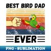 HA-20231106-2624_Best Bird Dad Ever Bird Dad Mens Parrot Dad Funny Parrot Enthusiast Birds Lover 3141.jpg