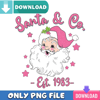 Santa And Co Est 1983 Pink Png Best Files Design Download.jpg