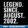 HG-20231109-15182_Legend since August 2002 Birthday Shirt Happy Birthday Shirts 8805.jpg