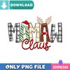 Mamaw Claus PNG Perfect Sublimation Design Download.jpg