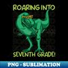 DF-20231110-25543_Roaring into Seventh Grade Funny Dinosaur Back to school Vibes 9295.jpg