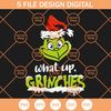 What Up Grinches SVG, Grinches Face SVG, Christmas Grinch SVG - SVG Secret Shop.jpg