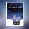 The-Inner-Work-(Ashley-Cottrell,-Mathew-Micheletti).jpg
