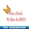 CB-20231111-34552_What a friend we have in JESUS 1419.jpg