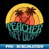 AF-20231112-23656_Retro Beach Summer Vacation Teacher Off Duty 4975.jpg