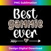 HB-20231112-062_Best Gammie Ever Gammie Grandma Gammie Grandmother Long Sleeve 1.jpg