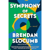 Symphony of Secrets: A novel