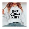 13112023101625-hot-girls-knit-funny-knitting-svg-for-knitting-lovers-shirt-image-1.jpg