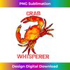 QP-20231114-2677_Funny Cool Crab Whisperer Crabbing Crab Lovers Design.jpg