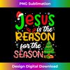 ZL-20231115-2029_Jesus Is The Reason Christian Cross Religious Christmas 1.jpg