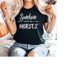 MR-1511202319365-horse-shirt-sunshine-horses-shirt-horse-gift-horse-image-1.jpg