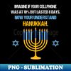 VO-20231116-6620_Funny Sarcastic Hanukkah Chanukah Cellphone Quote 1104.jpg