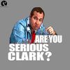 KL15112319-Are You Serious Clark PNG, Christmas movie PNG.jpg