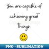 GH-20231116-15443_You are capable of achieving great things 9050.jpg